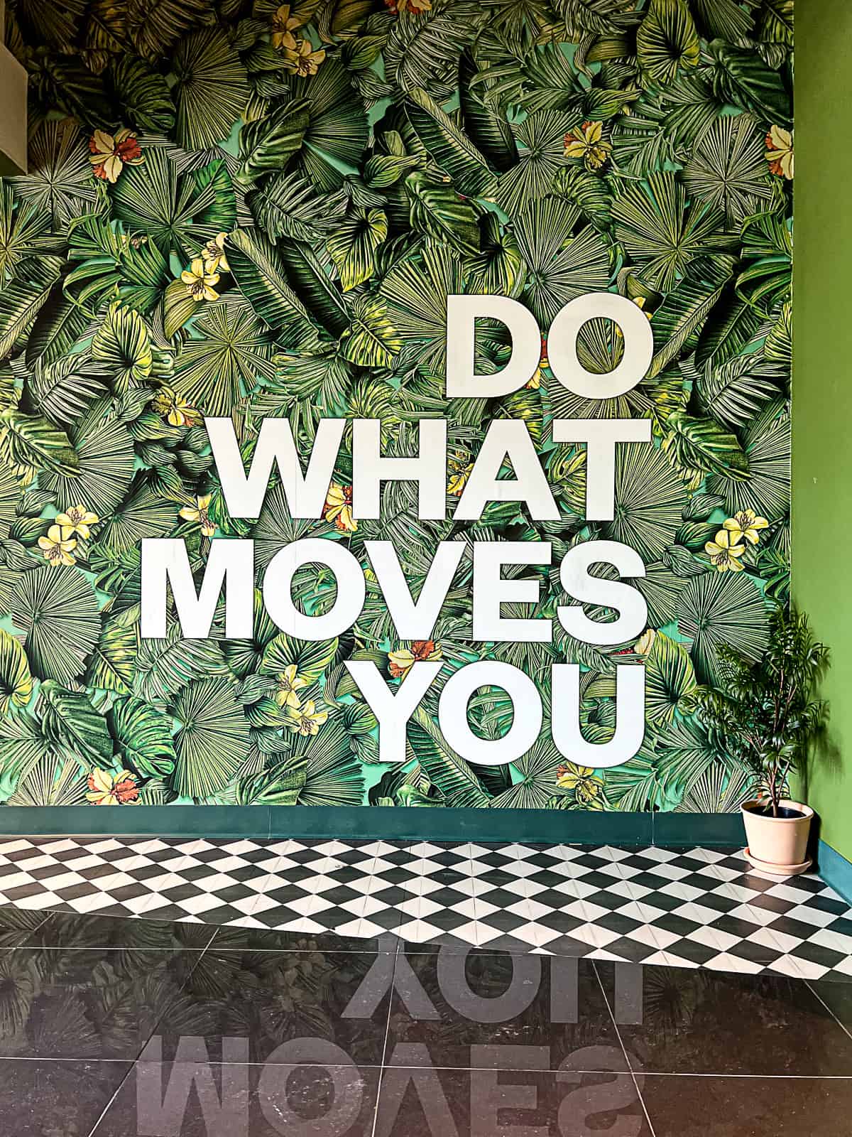 Do What Moves You Quote Wall inside Casa Bacardi Gift Shop