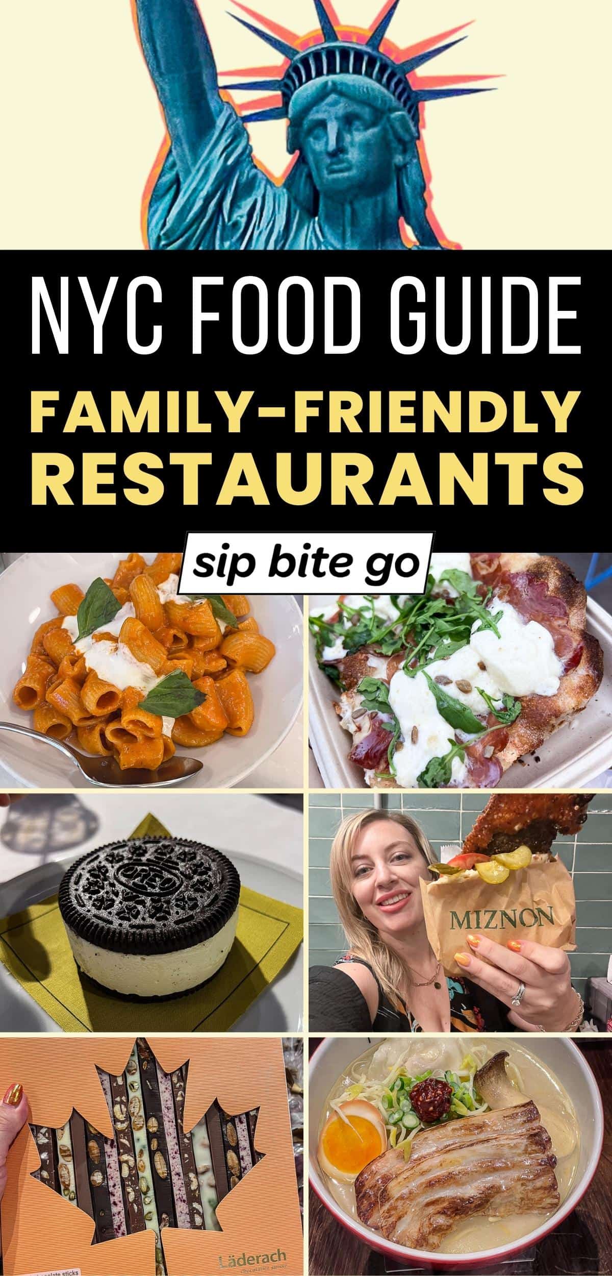 NYC Food Travel Restaurants that are kids friendly guide with Jenna Passaro and text overlay with Sip Bite Go logo