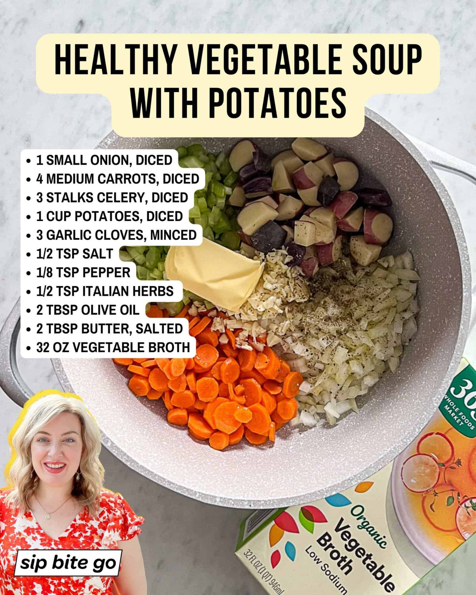 Infographic with ingredients list for Healthy Vegetable Soup with Potatoes