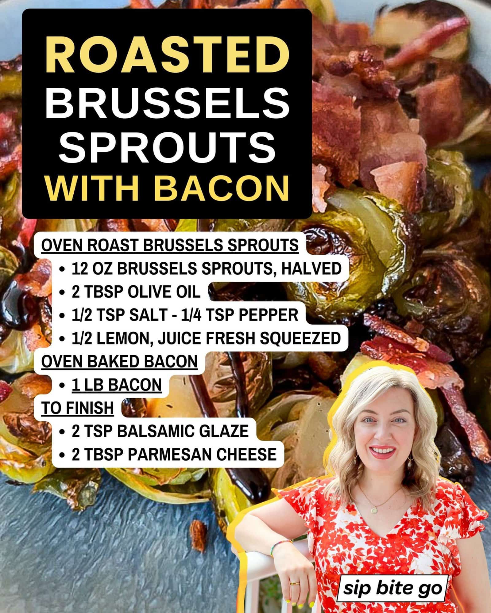 Infographic with list of ingredients to roast Brussels sprouts with bacon and logo