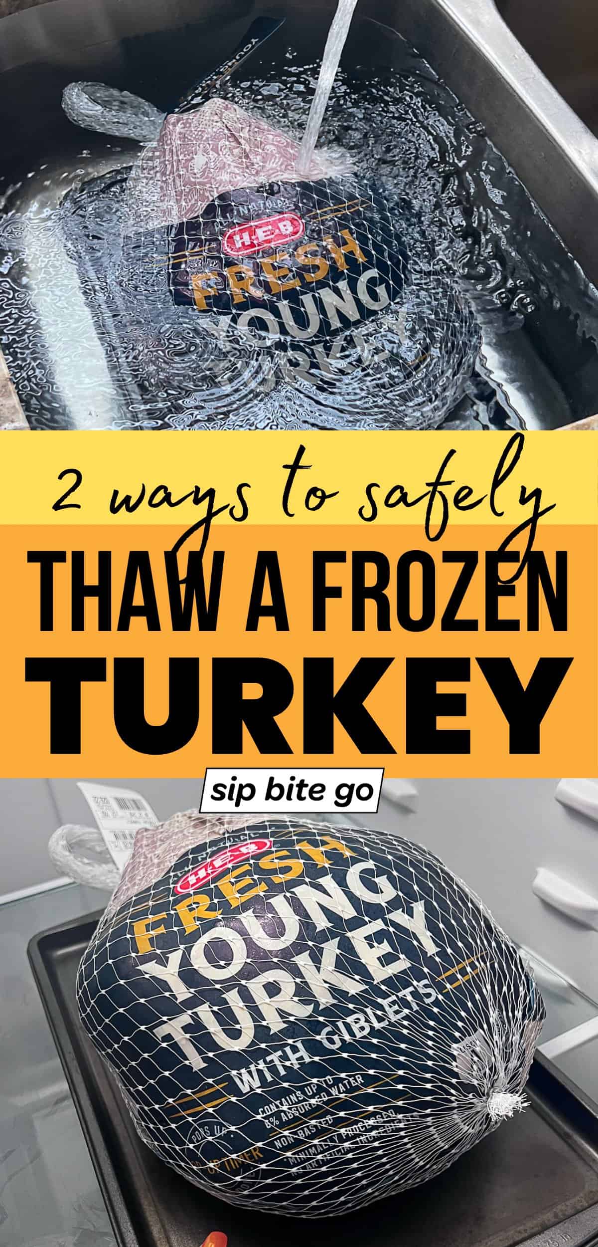 Tips For Thawing A Turkey with text overlay and two examples
