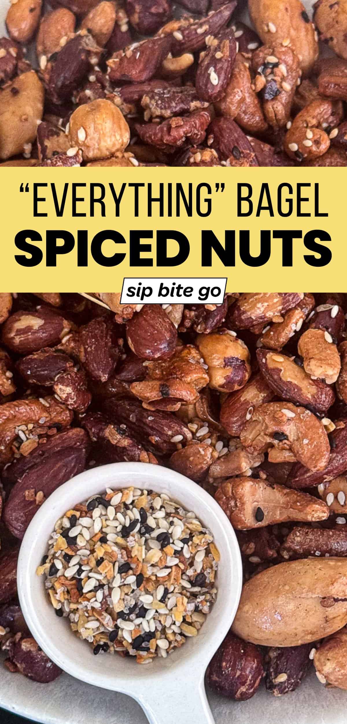 Everything Bagel Spiced Nuts Recipe with text overlay