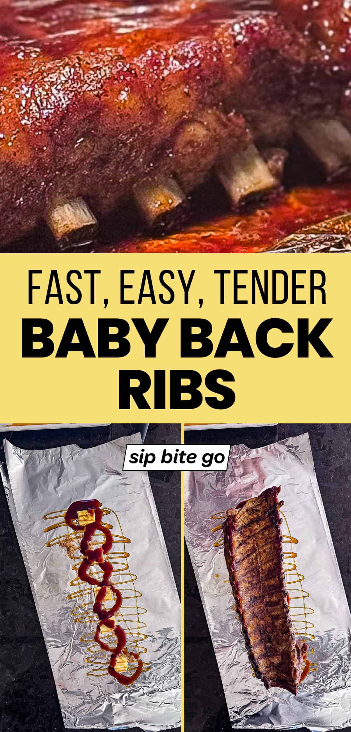 BBQ Baby Back Ribs Oven Recipe with text overlay SipBiteGo