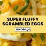 Fluffy Scrambled Eggs with Milk Recipe with text overlay