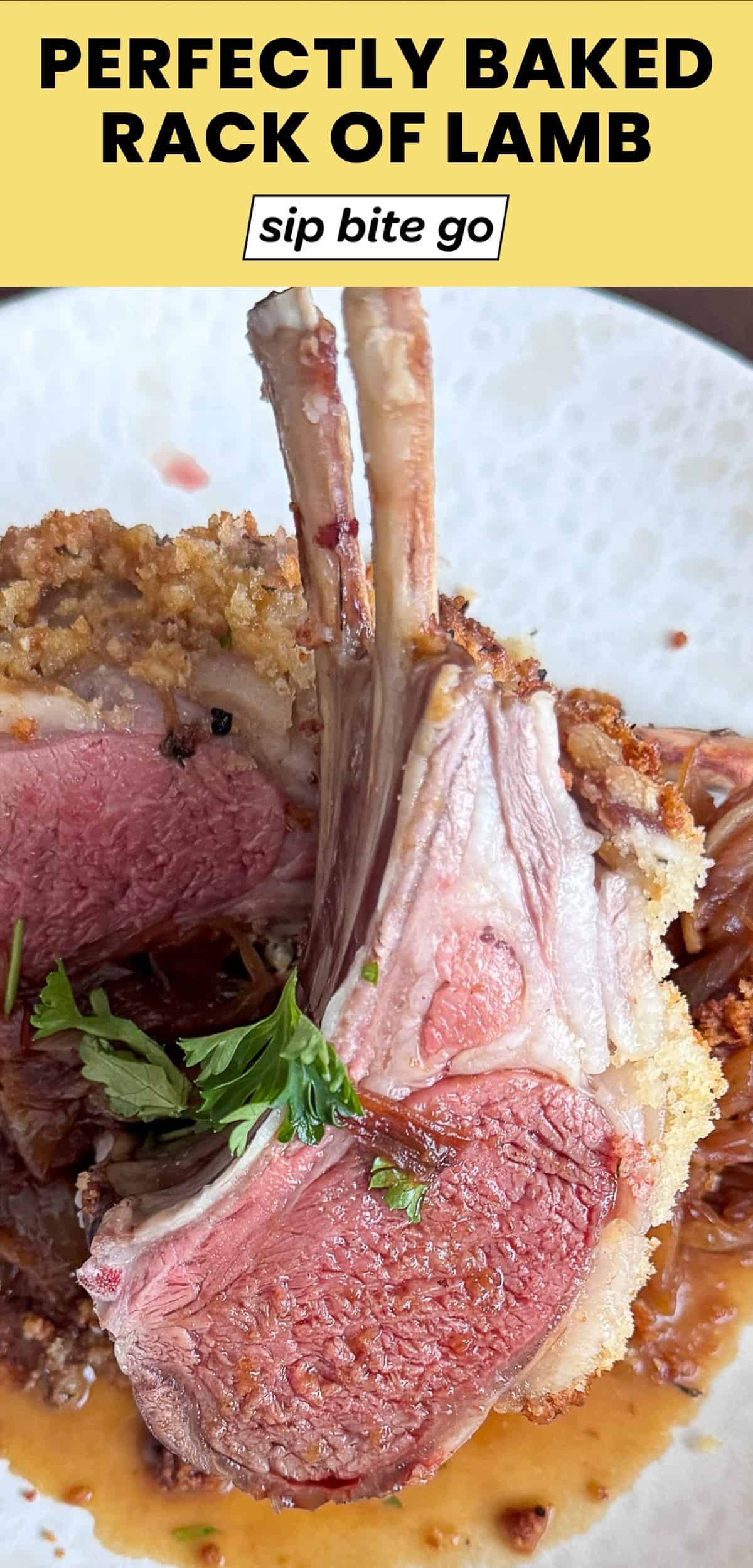perfectly baked rack of lamb recipe with text overlay