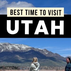 Best Time To Visit Utah