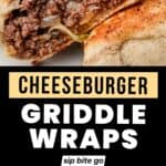 Burrito Style Cheeseburger Wraps on a Griddle