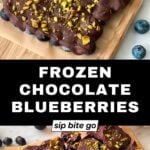 Frozen chocolate covered blueberries with pistachios dessert with text overlay