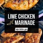 Lime Marinated Chicken Breast Recipe with text overlay showing finished dish